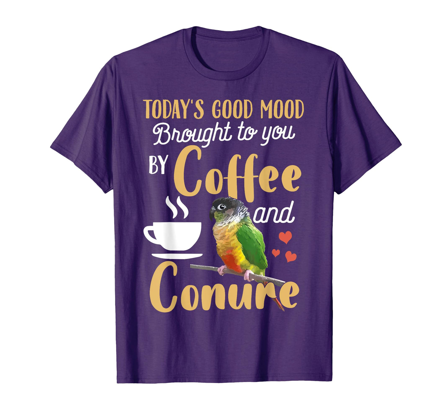 Green Cheek Conure Shirt - Good Coffee and Conure Parrot T-Shirt