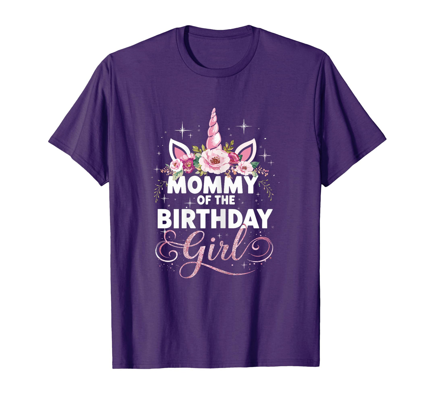 Mommy Of The Birthday Girl Mother Unicorn Birthday T-Shirt