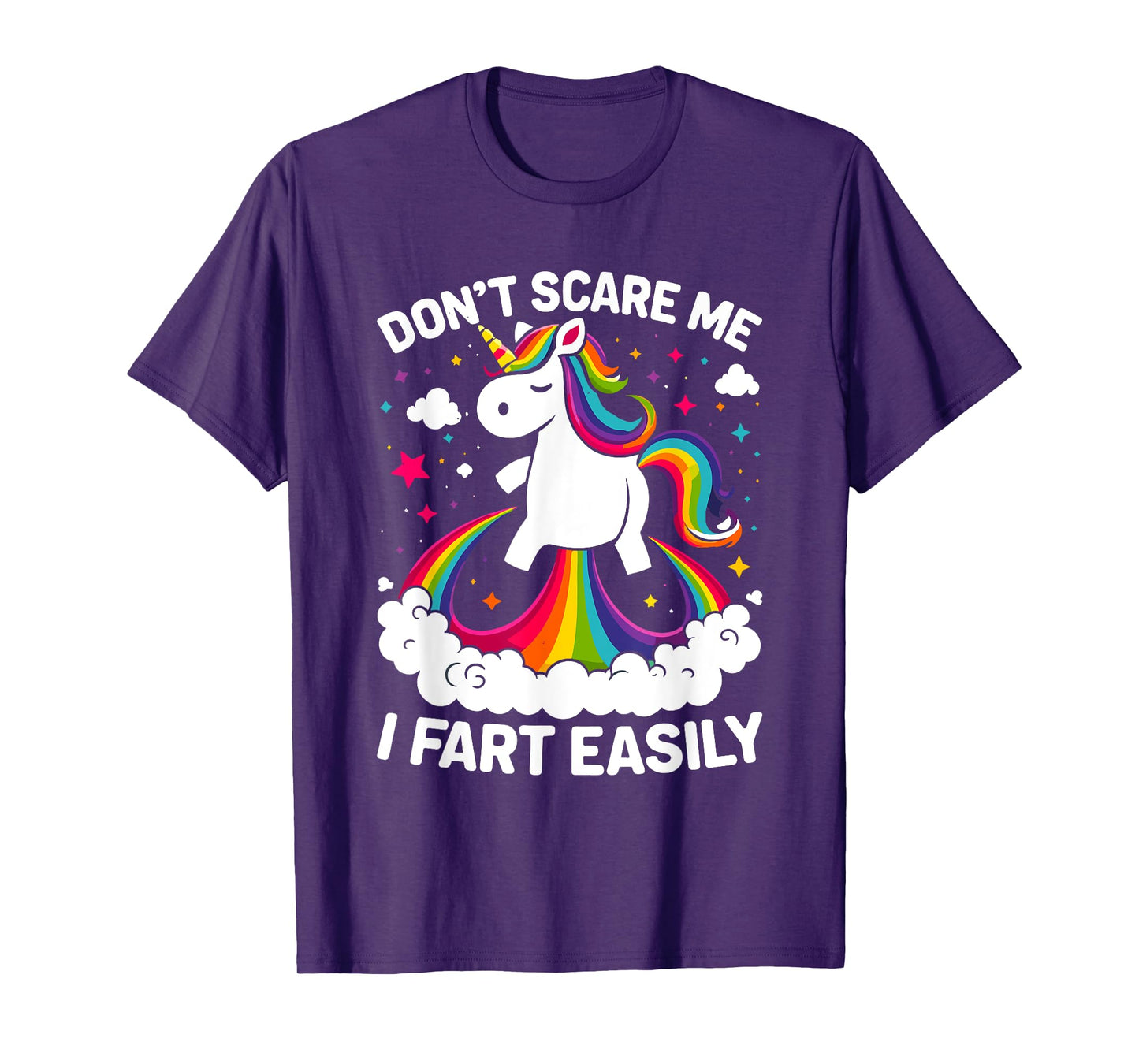 Don’t Scare Me I Fart Easily Funny Unicorn T-Shirt