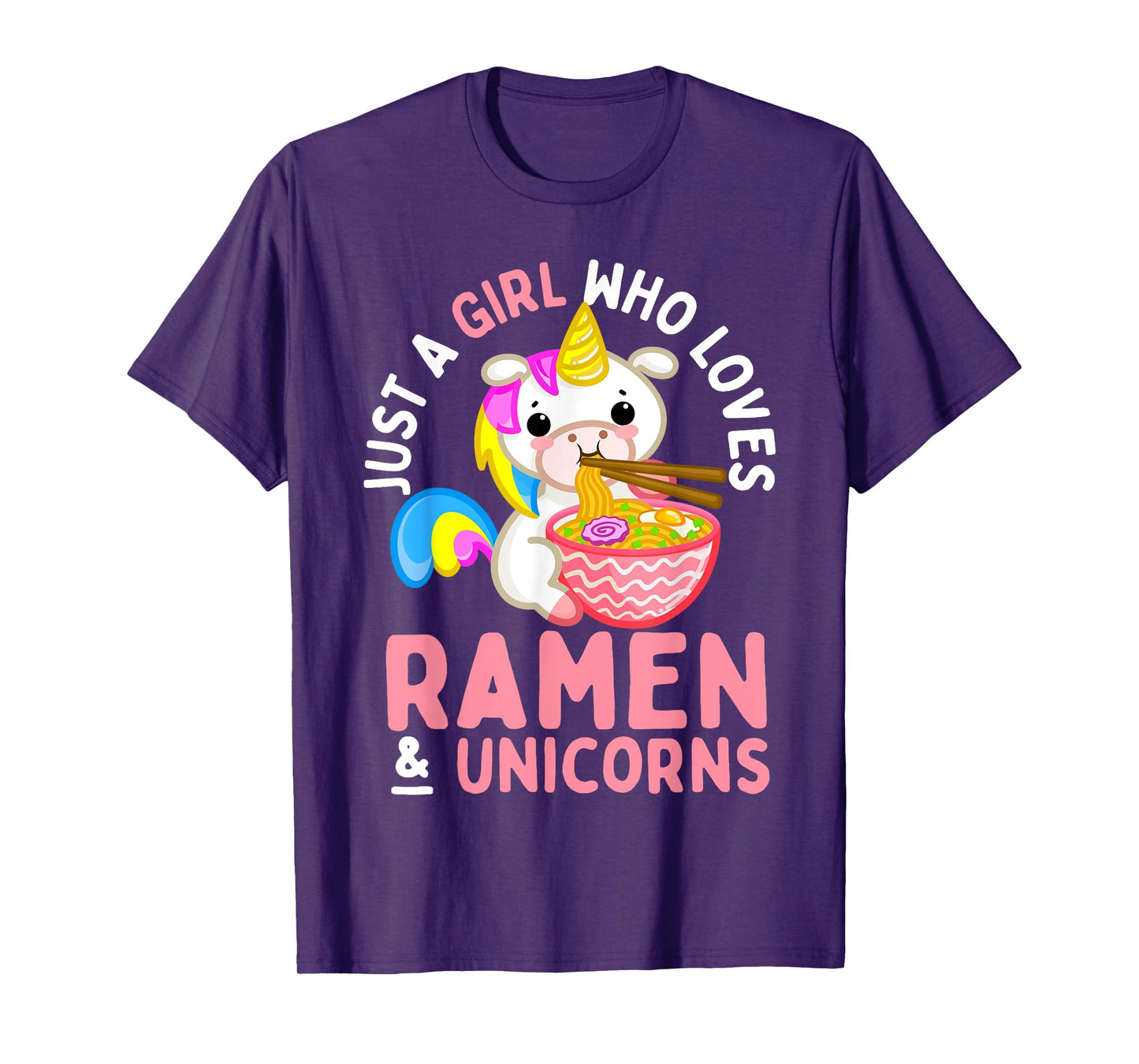 Just a Girl Who Loves Ramen and Unicorns Anime Teen Girls T-Shirt