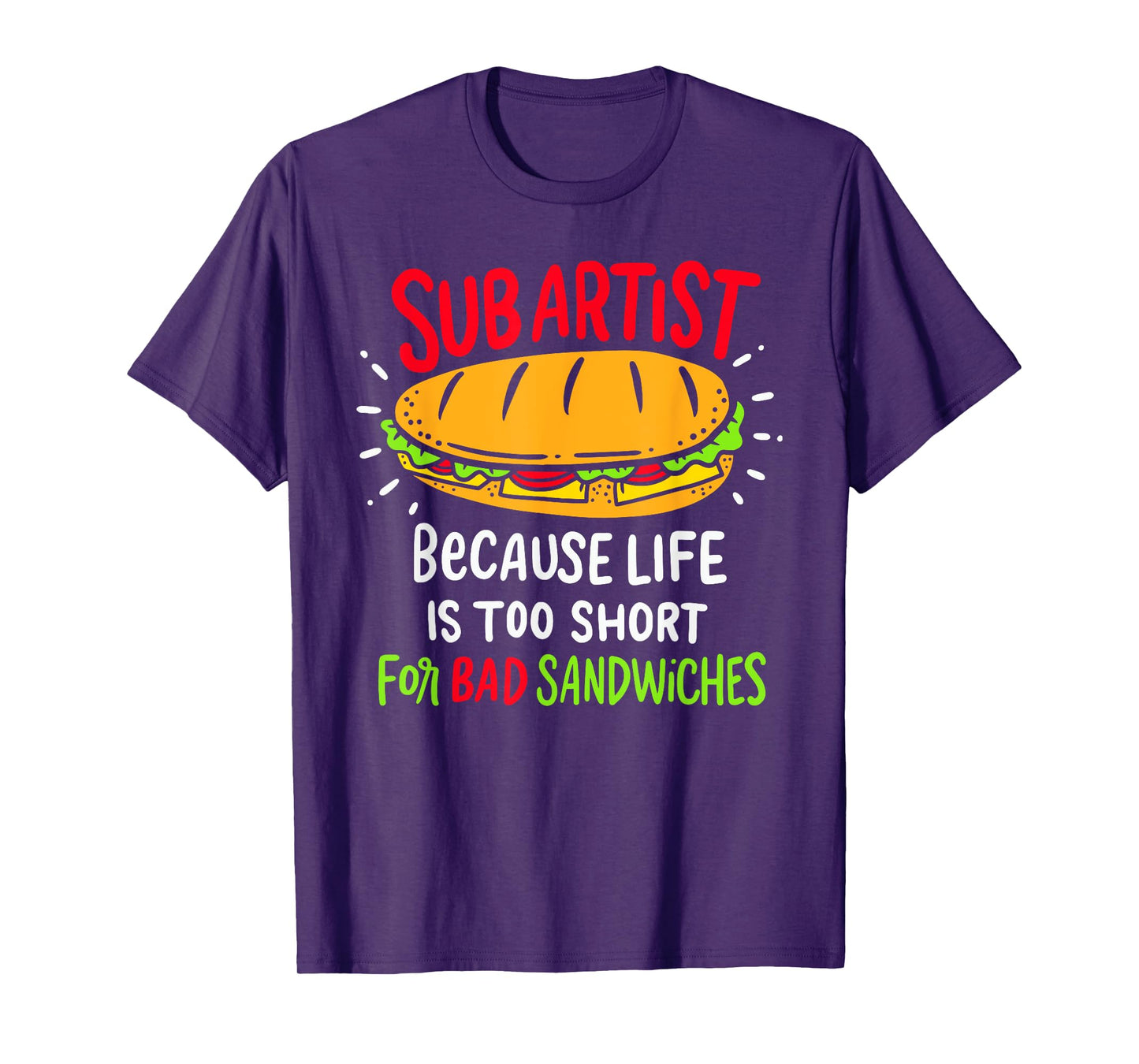 Bad Sandwiches Joke Funny Submarine Sub Sandwich Maker Dad T-Shirt