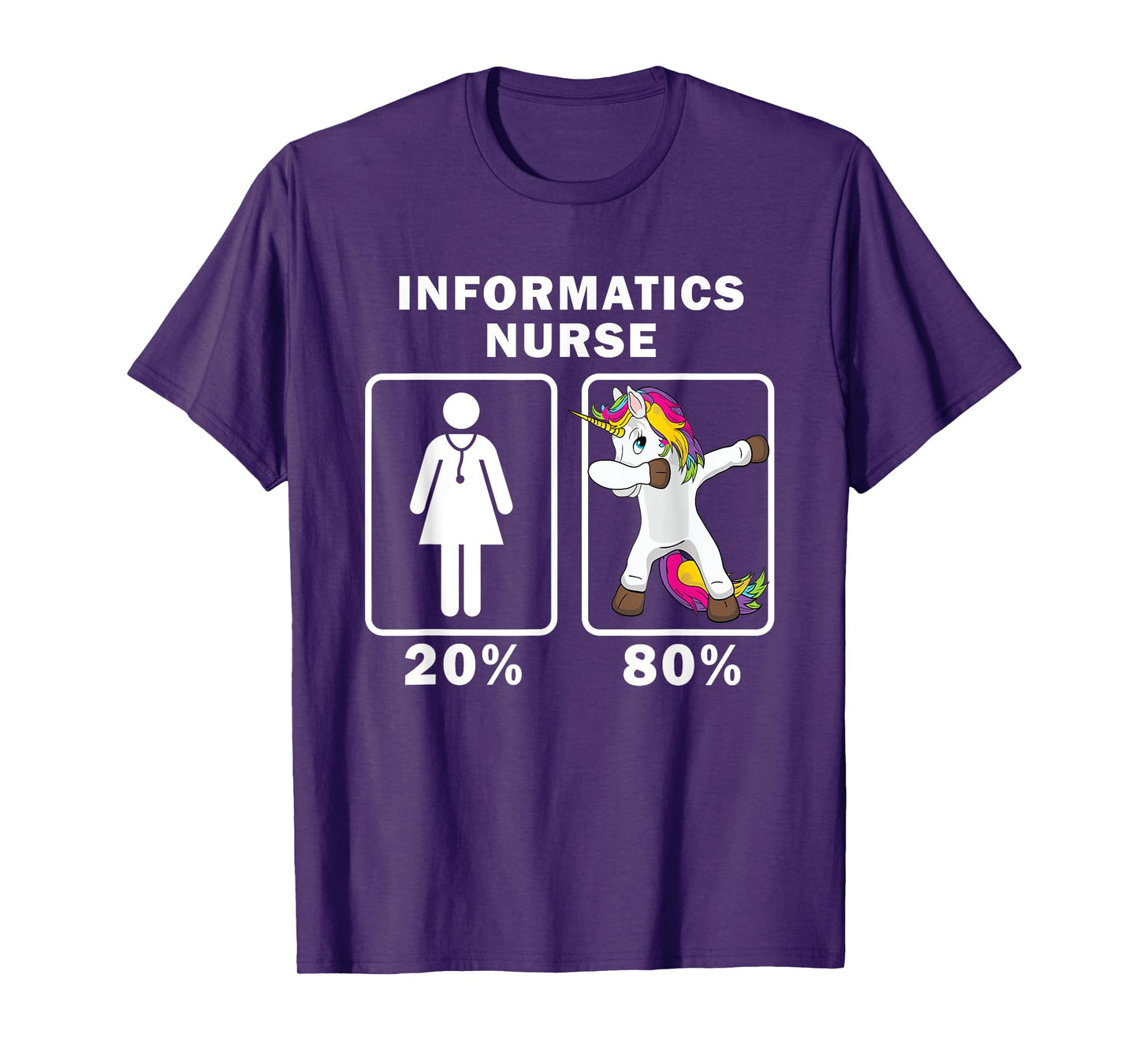 Informatics Nurse Dabbing Unicorn tShirt 80 20 Principle T-Shirt