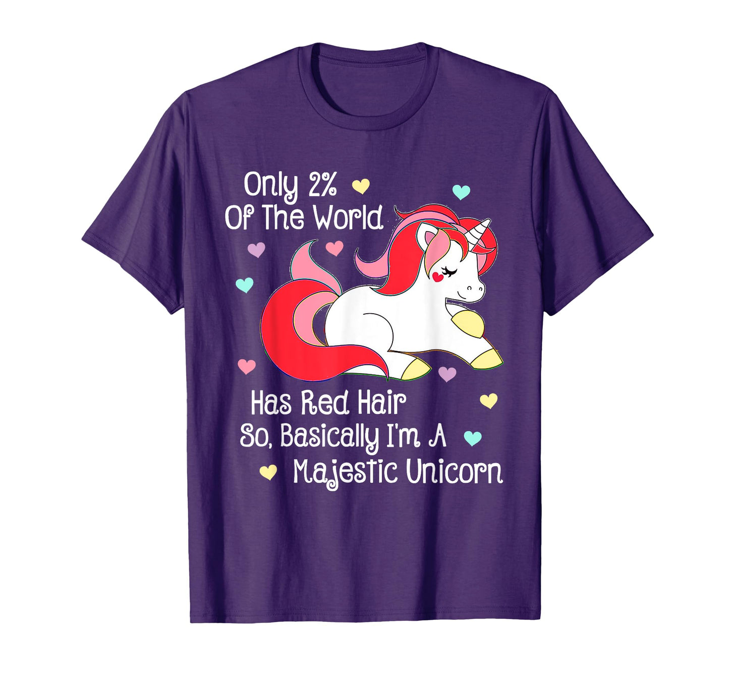 Only 2% of the World Has Red Hair Unicorn Redhead T Shirt T-Shirt