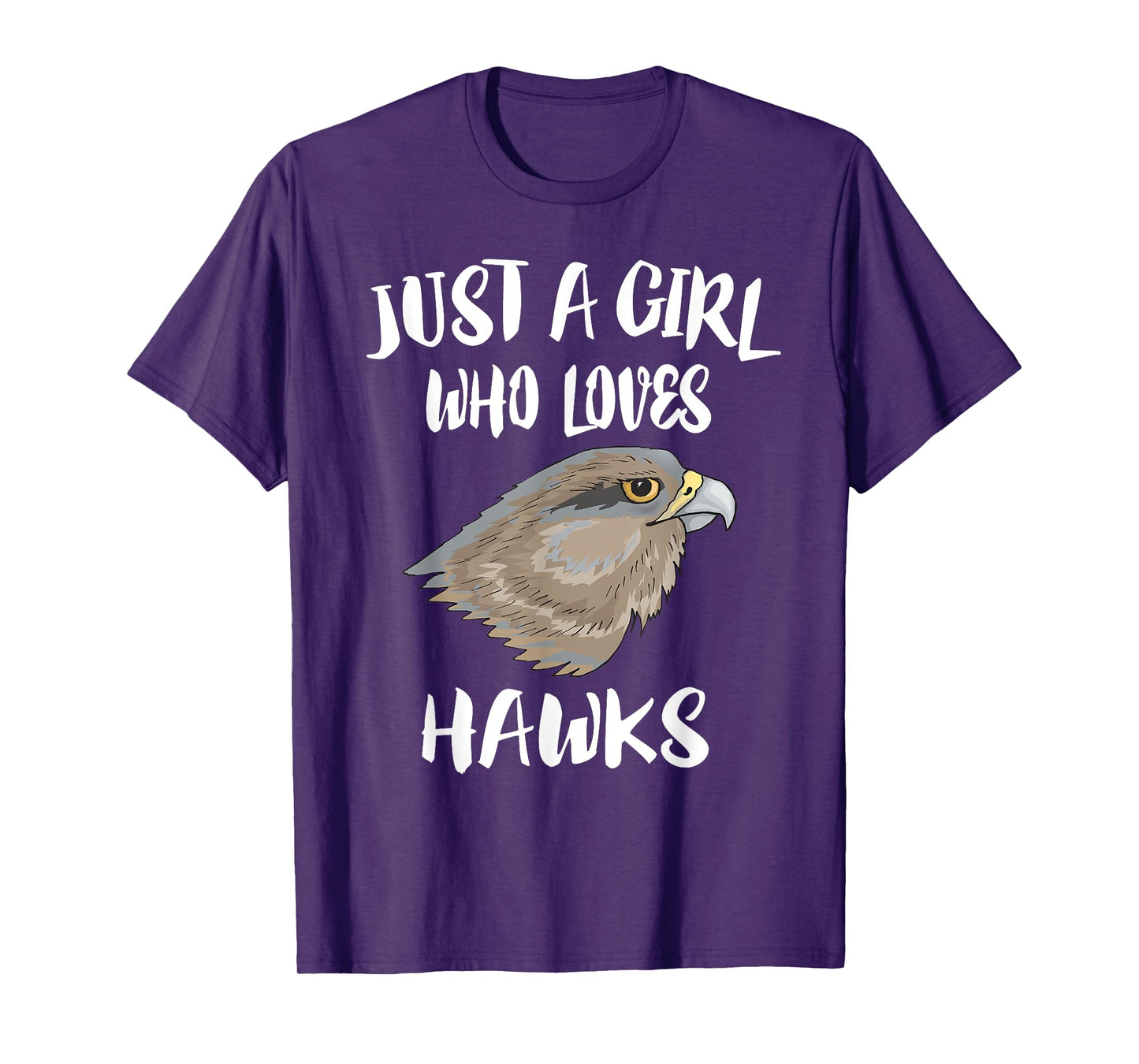 Just A Girl Who Loves Hawks Bird Gift T-Shirt