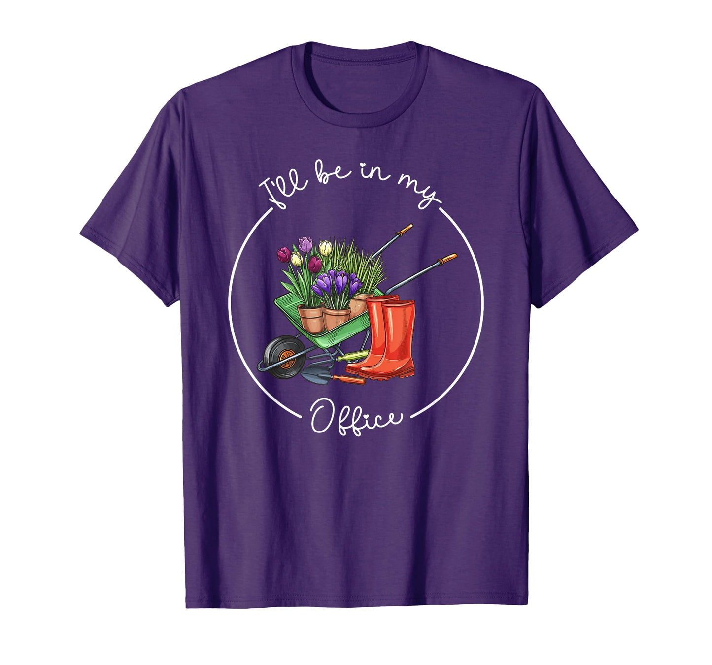 Funny Distressed Gardening, I'll Be in My Office Garden T-Shirt