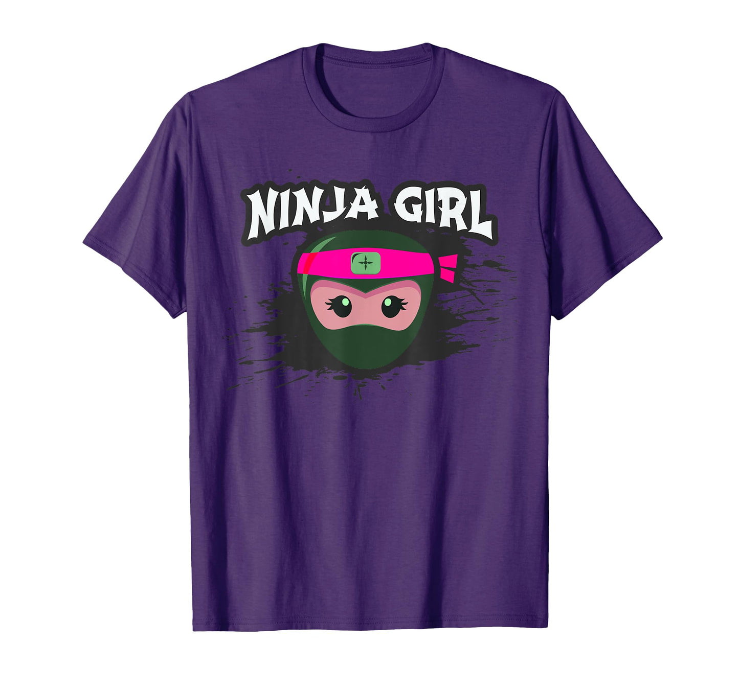 I'm NINJA GIRL I Want To Be Spy Wear A Mask Forget Princess T-Shirt