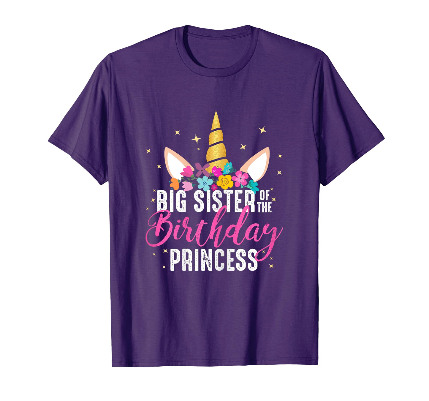 Big Sister Of The Birthday Princess Gift Unicorn Birthday T-Shirt