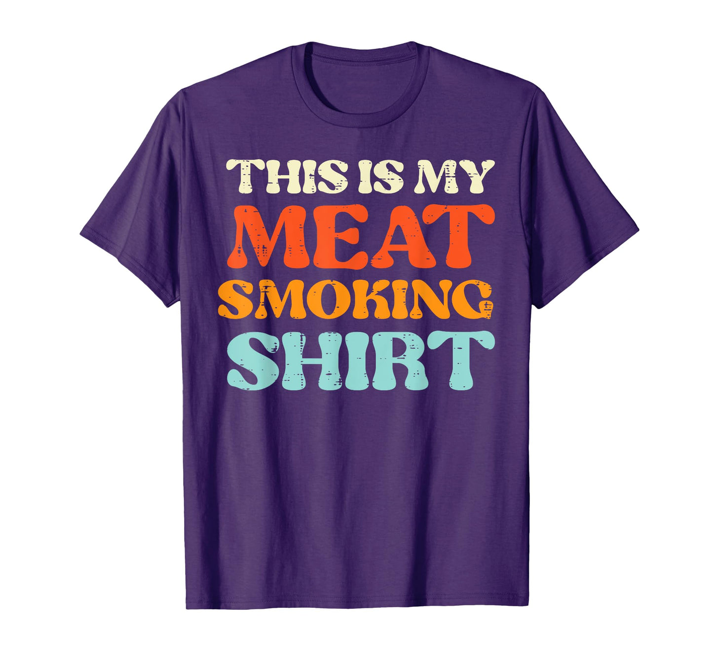 This Is My Meat Grilling Shirt Funny Bbq Grill Men Women T-Shirt
