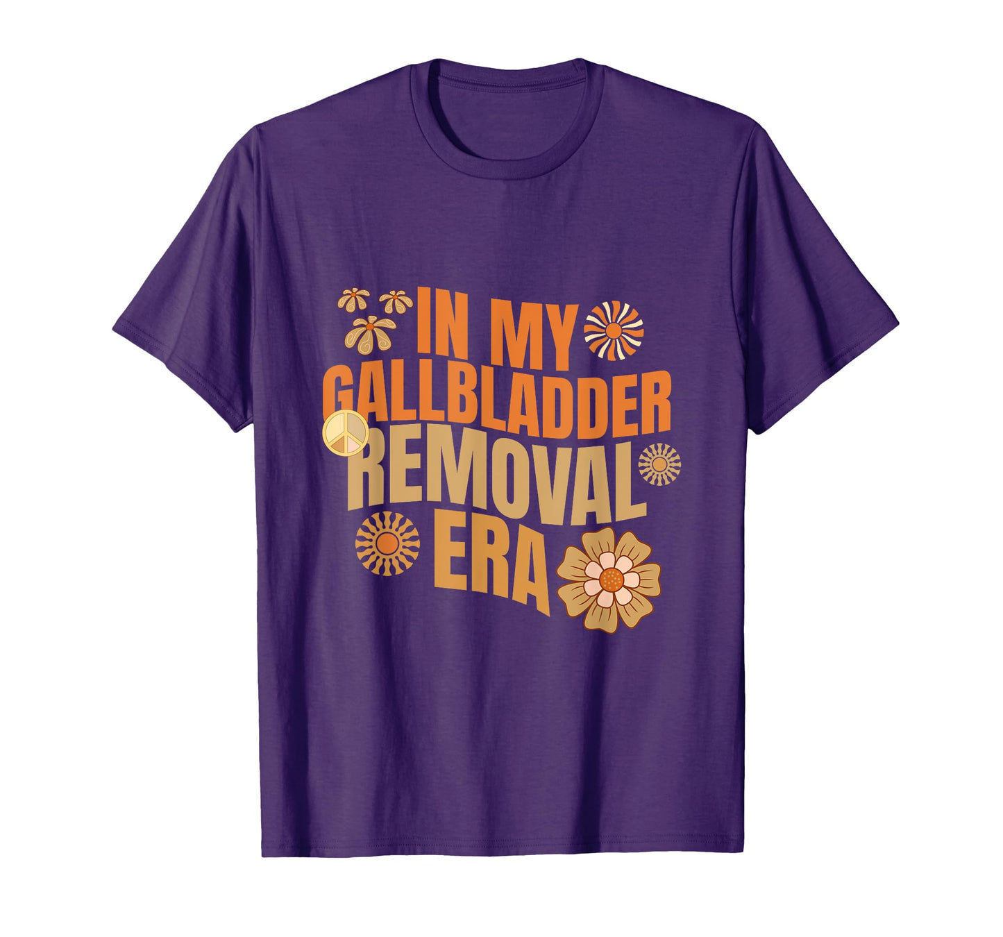 Funny In My Gallbladder Removal Era Groovy Design T-Shirt