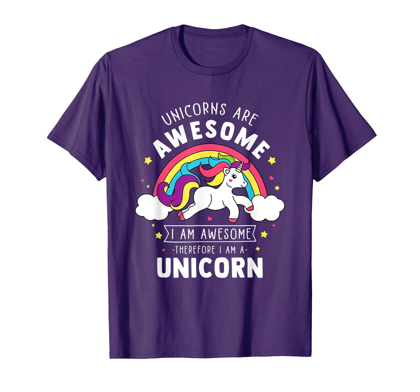 Unicorns Are Awesome I'm A Unicorn Funny Rainbow T-Shirt
