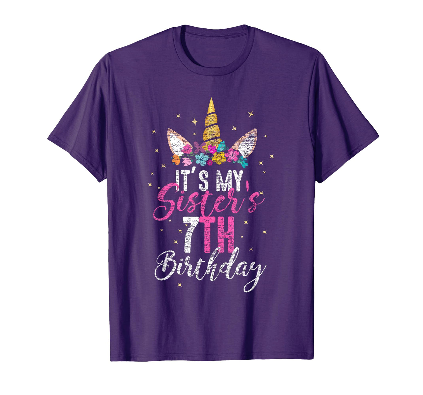 Its My Sisters 7th Birthay Gift Girl Unicorn Birthday T-Shirt