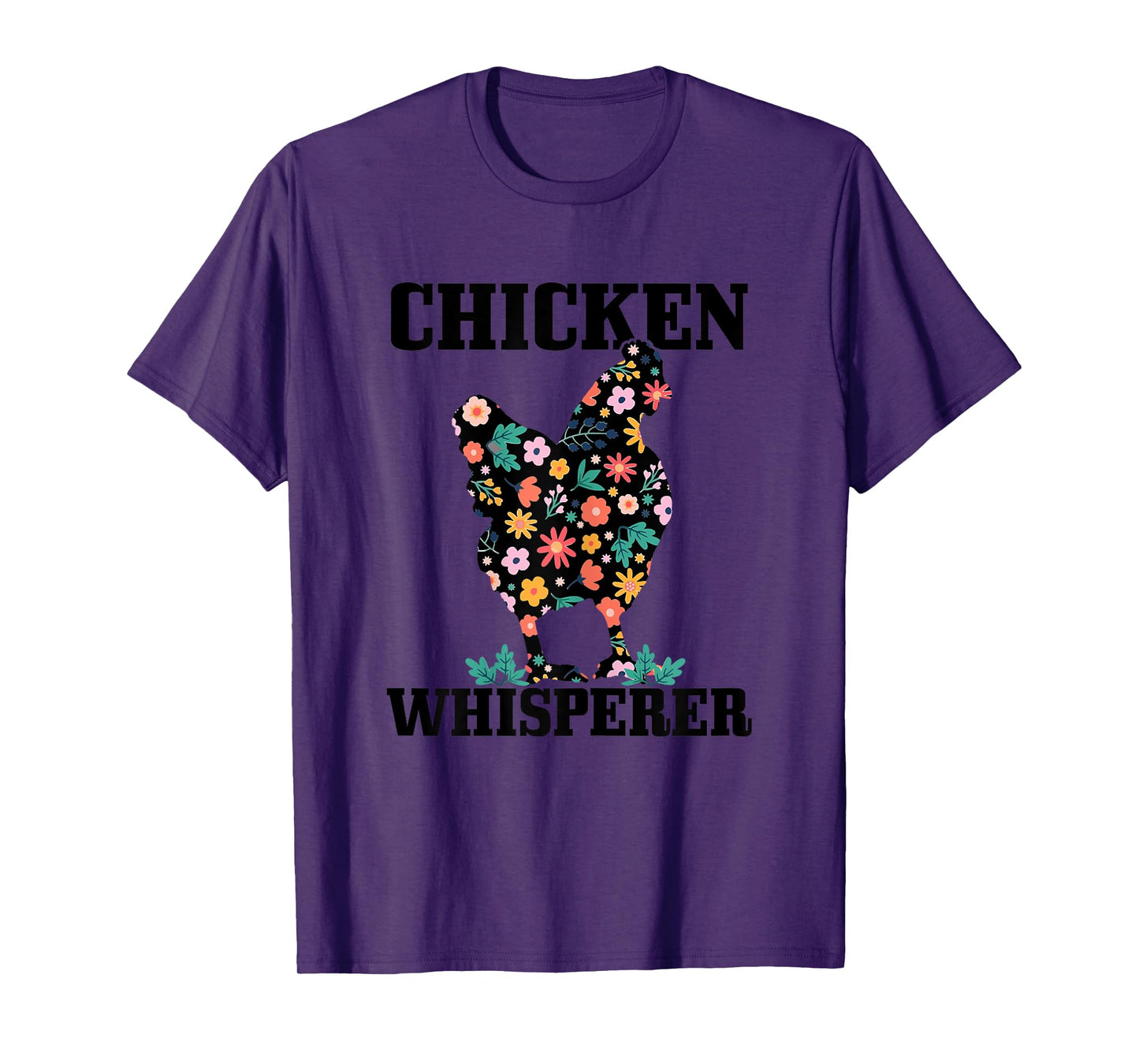 Chicken Chicken Whisperer Farm Farm Gift T-Shirt