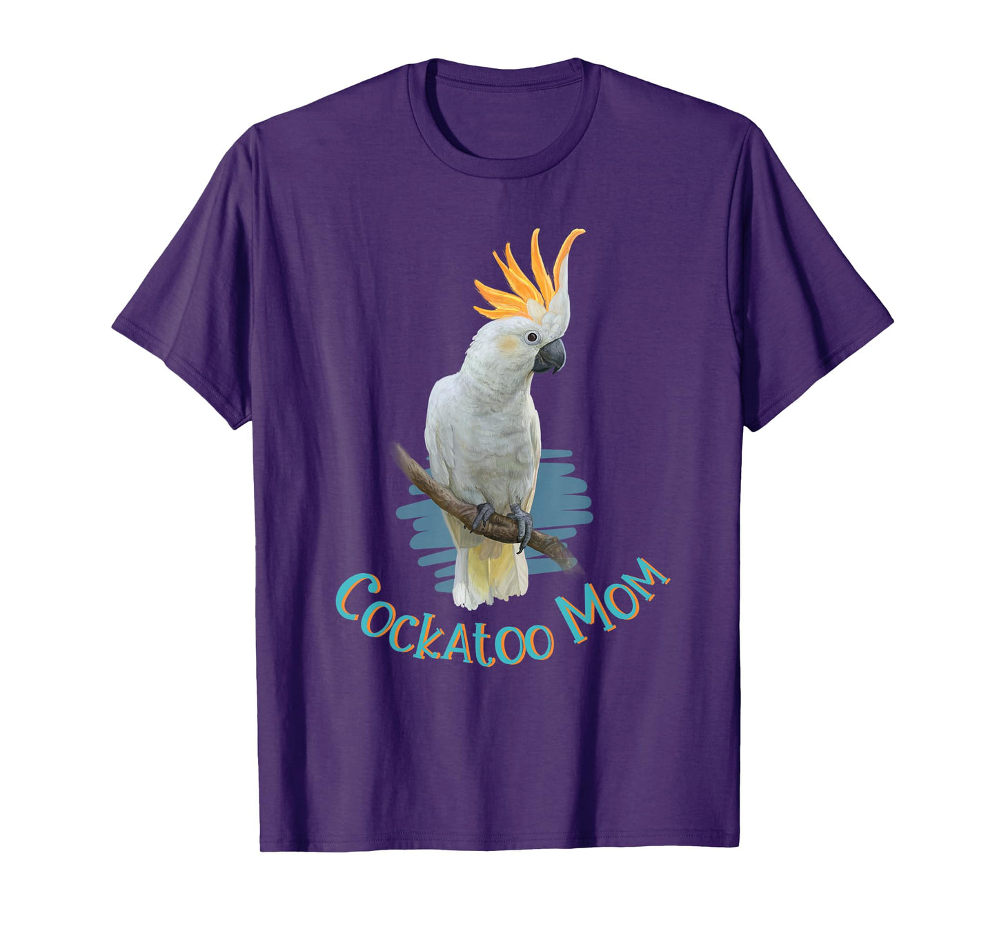 Pet Cockatoo Parrot Bird Mom Tropical Gift T-Shirt