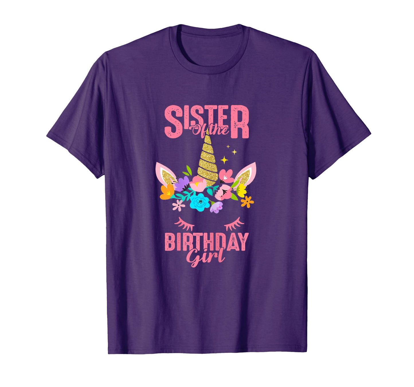 Sister of the Birthday Girl Party Unicorn Birthday Matching T-Shirt