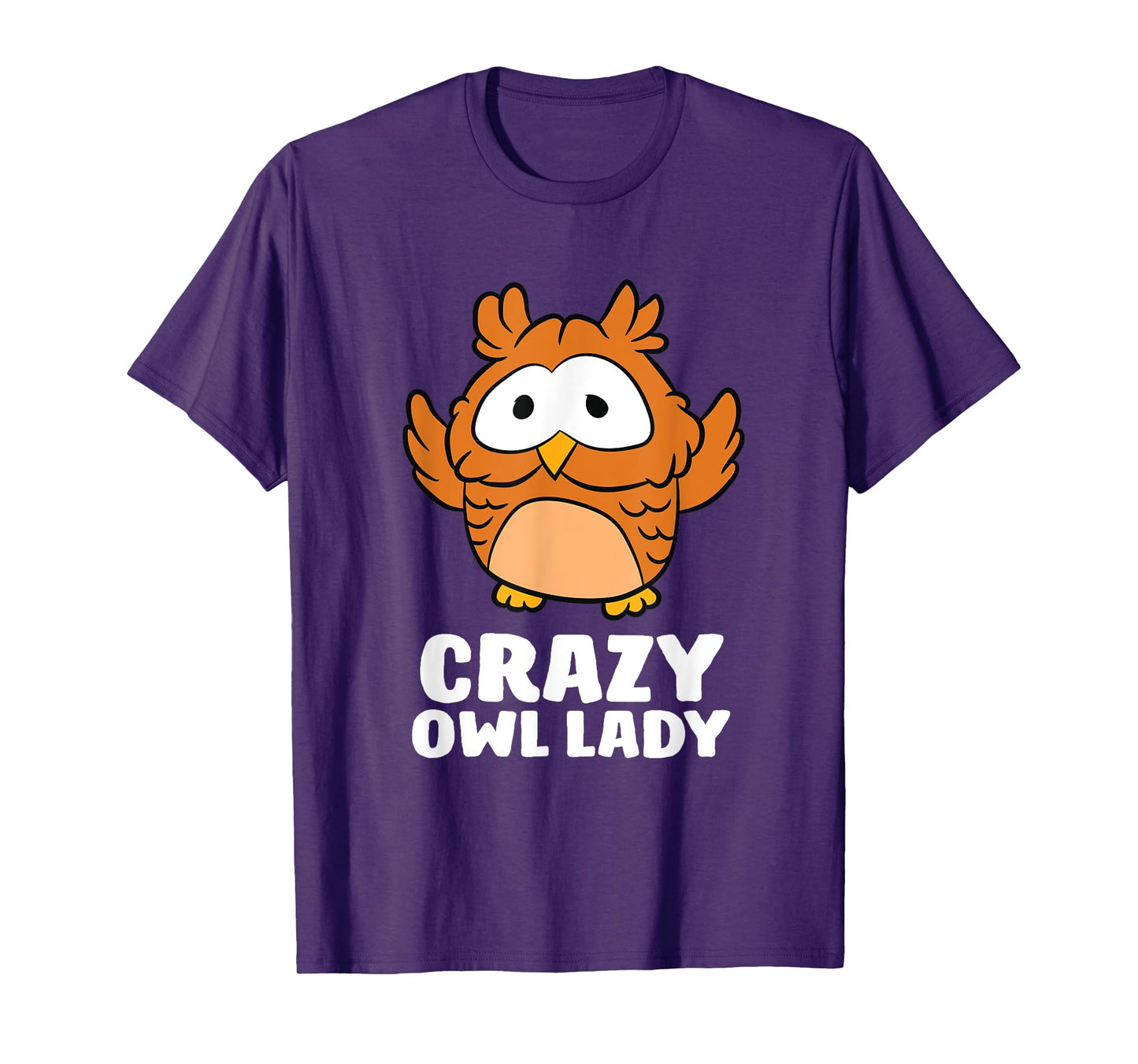 Crazy Owl Lady Funny Women Owls T-Shirt