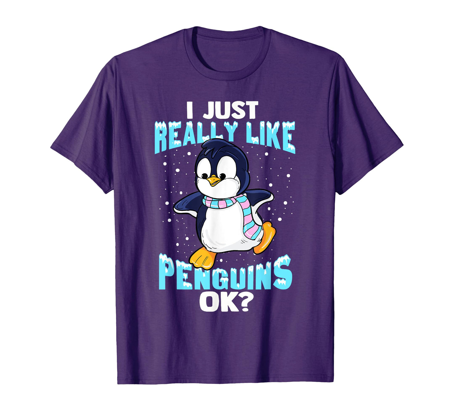 I Just Really Like Penguins Ok Girl Boy Kids Penguin T-Shirt