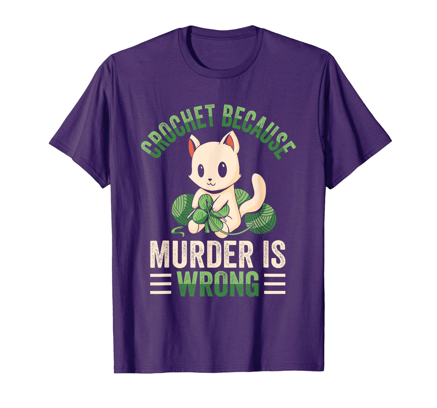 Crochet Because Murder Is Wrong Unicorn Crocheting T-Shirt
