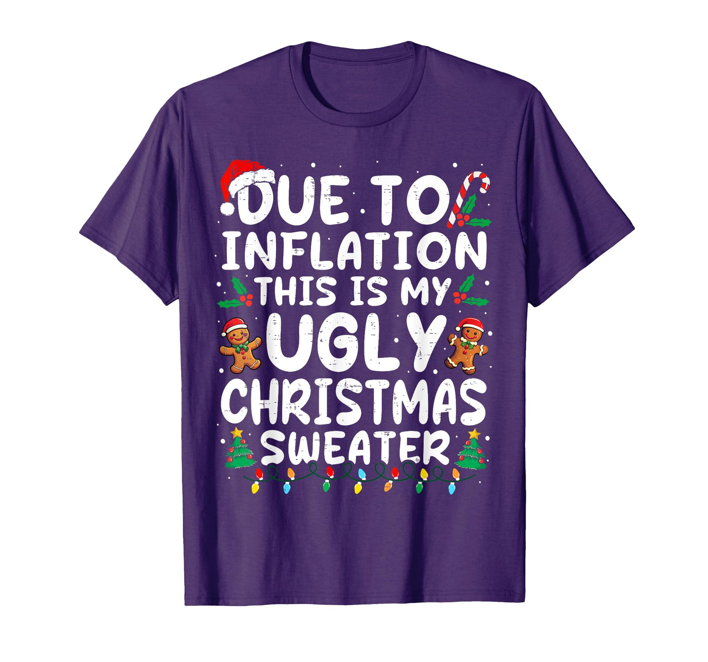 Due to Inflation Ugly Christmas Sweaters Family Matching T-Shirt