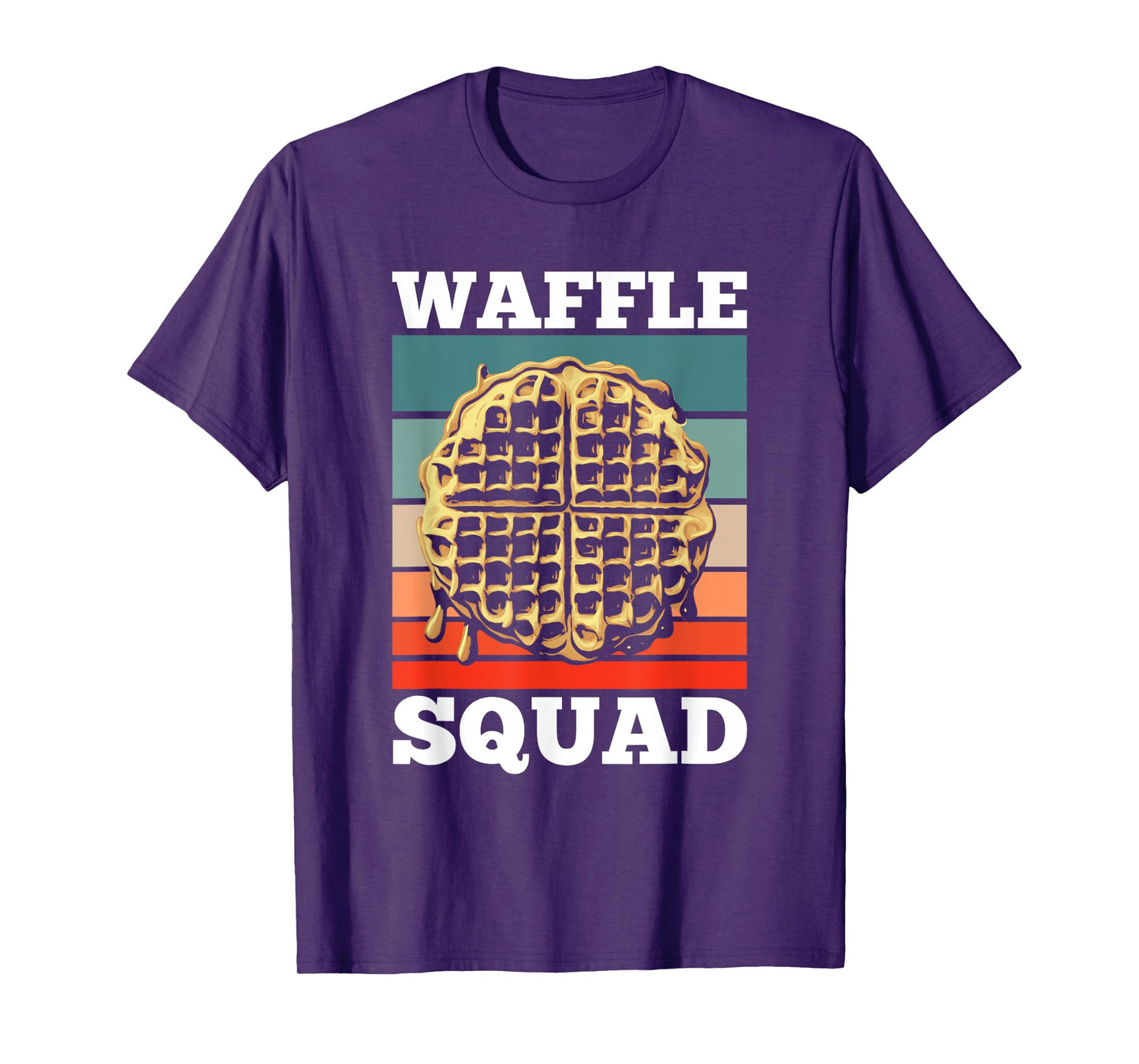 Waffle Squad Funny Quote Team Waffle Food T-Shirt