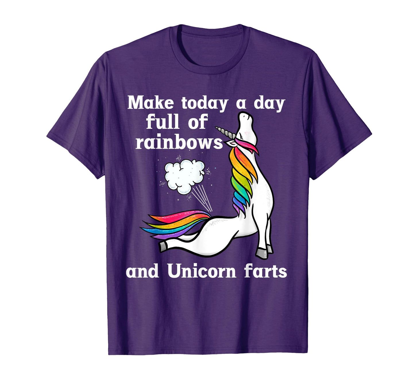 A Day Full Of Rainbows And Unicorn Farts Funny Farting T-Shirt