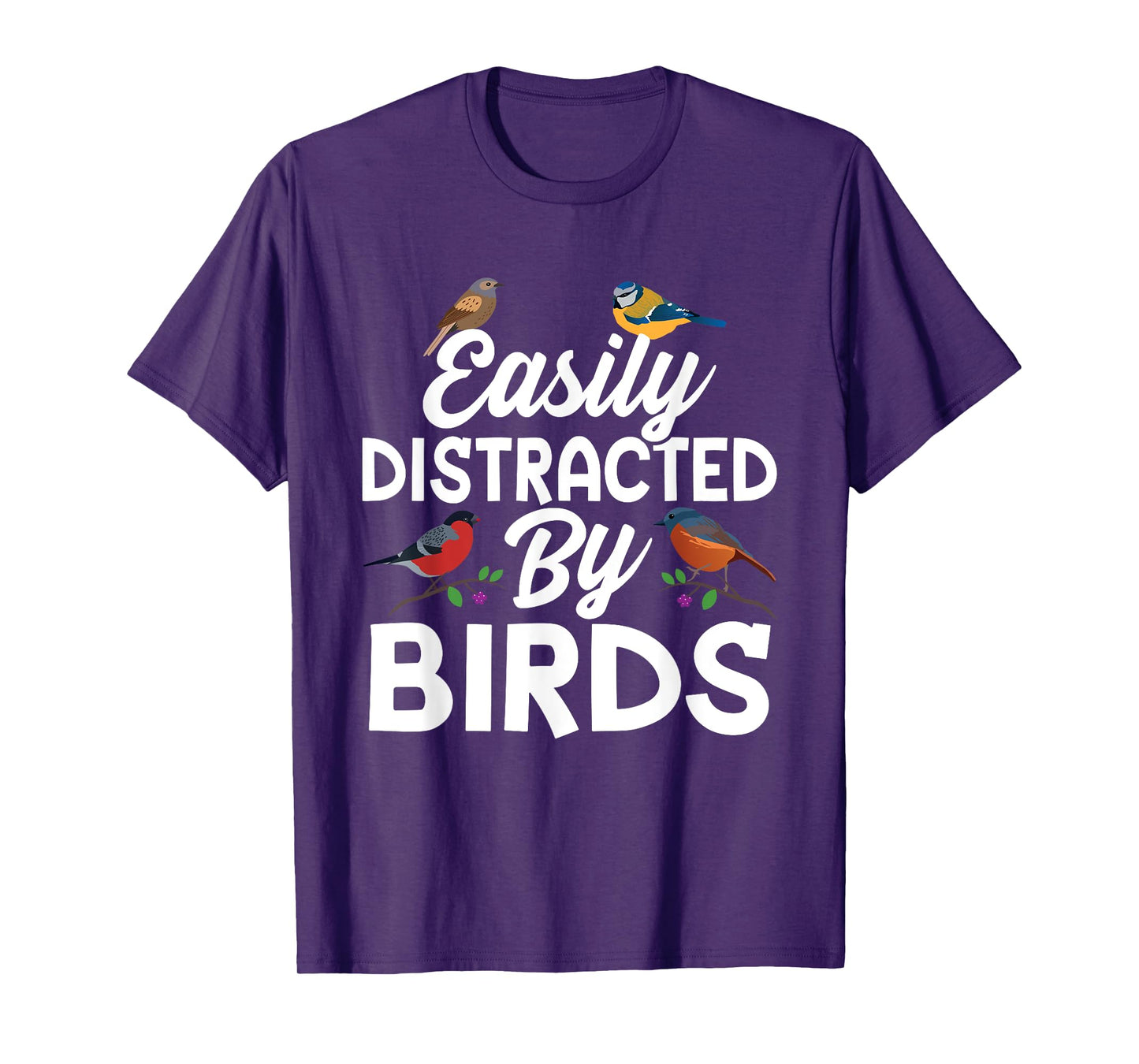 Bird Lovers, Birdwatching, Easy Distracted By Birds, Birder T-Shirt
