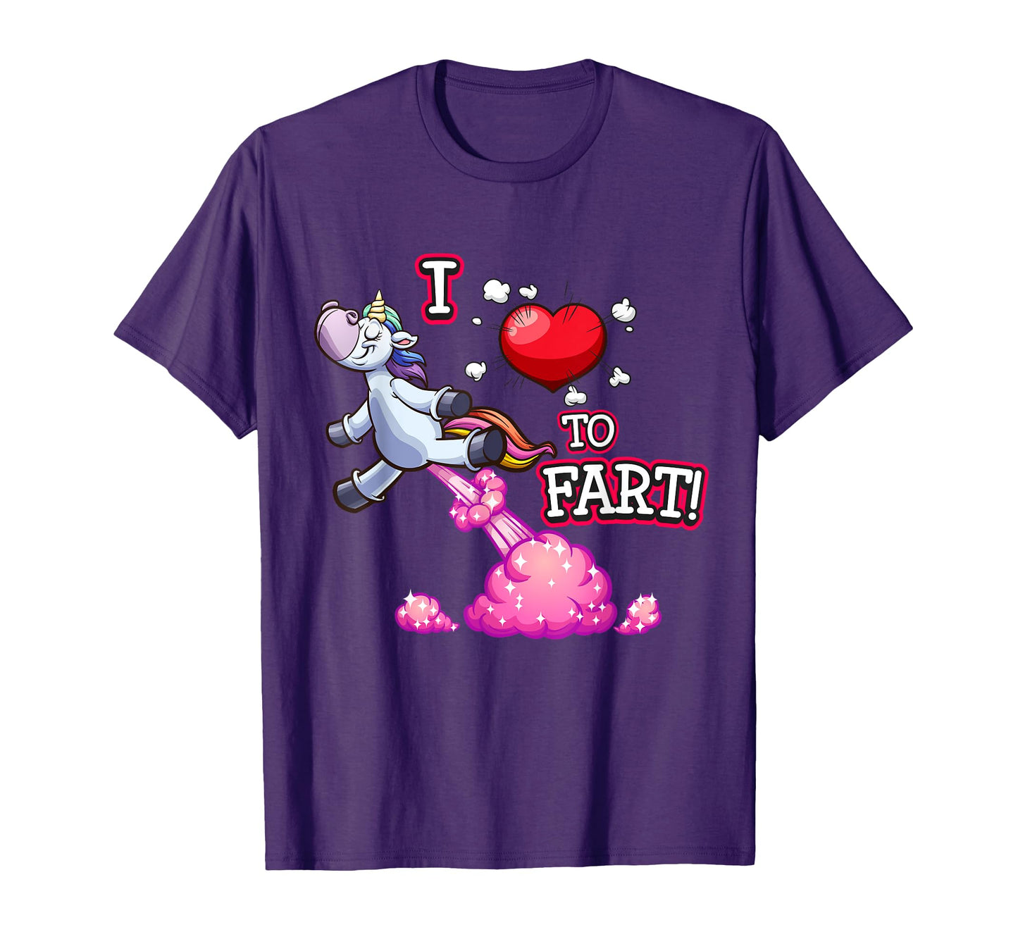 I Love to Fart a Unicorn Love Fart I Heart Fart T-Shirt