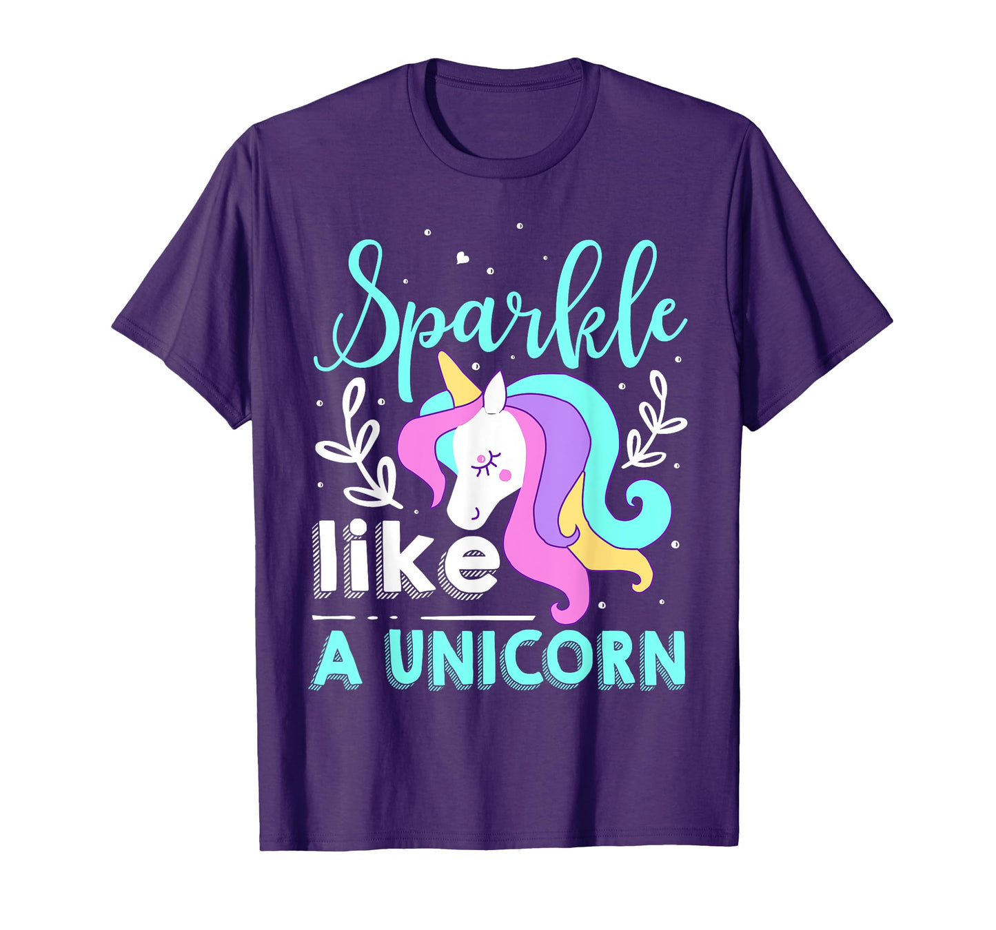 Sparkle Like A Unicorn T-Shirt