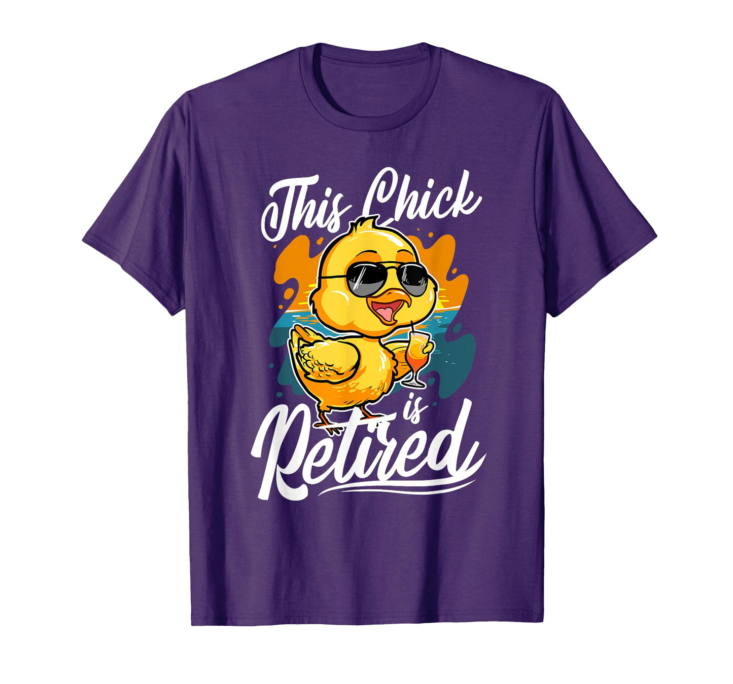 Funny Retirement Women - This Chick Is Retired T-Shirt