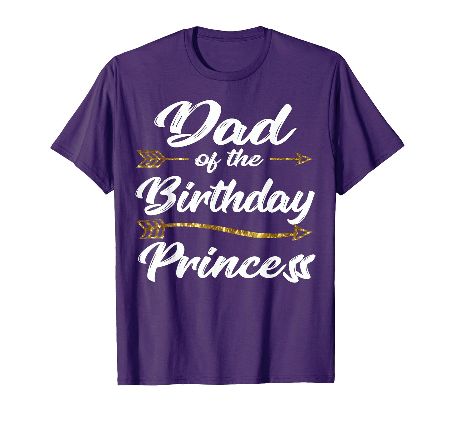 Dad of the Birthday Princess Girl Tee for Father Daddy Papa T-Shirt
