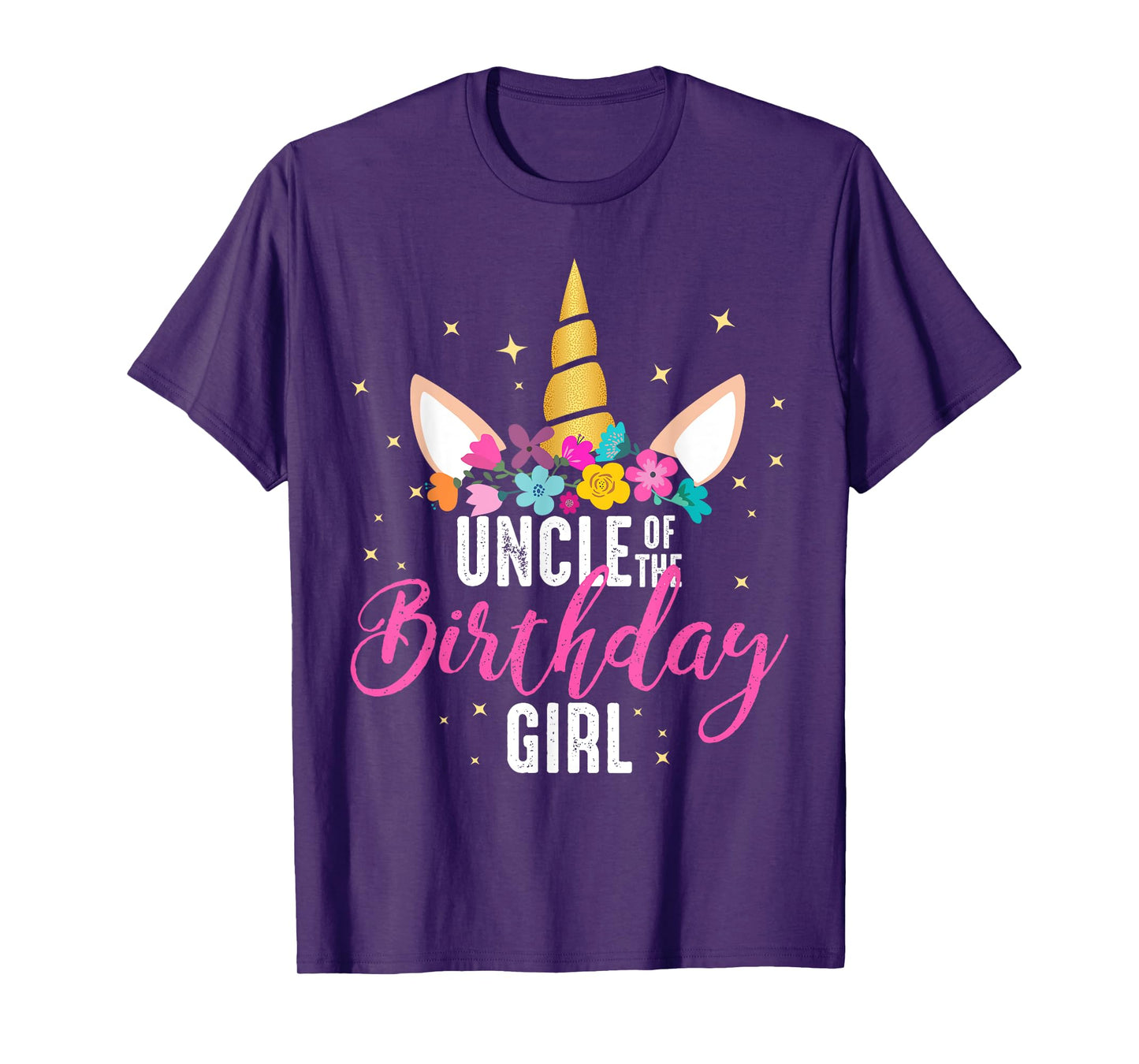 Uncle Of The Birthday Girl Uncle Gift Unicorn Birthday T-Shirt
