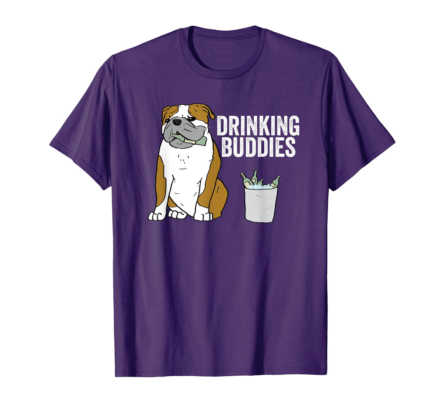 English Bulldog Drinking Buddies T-Shirt Dog Beer Shirt T-Shirt for Men Women