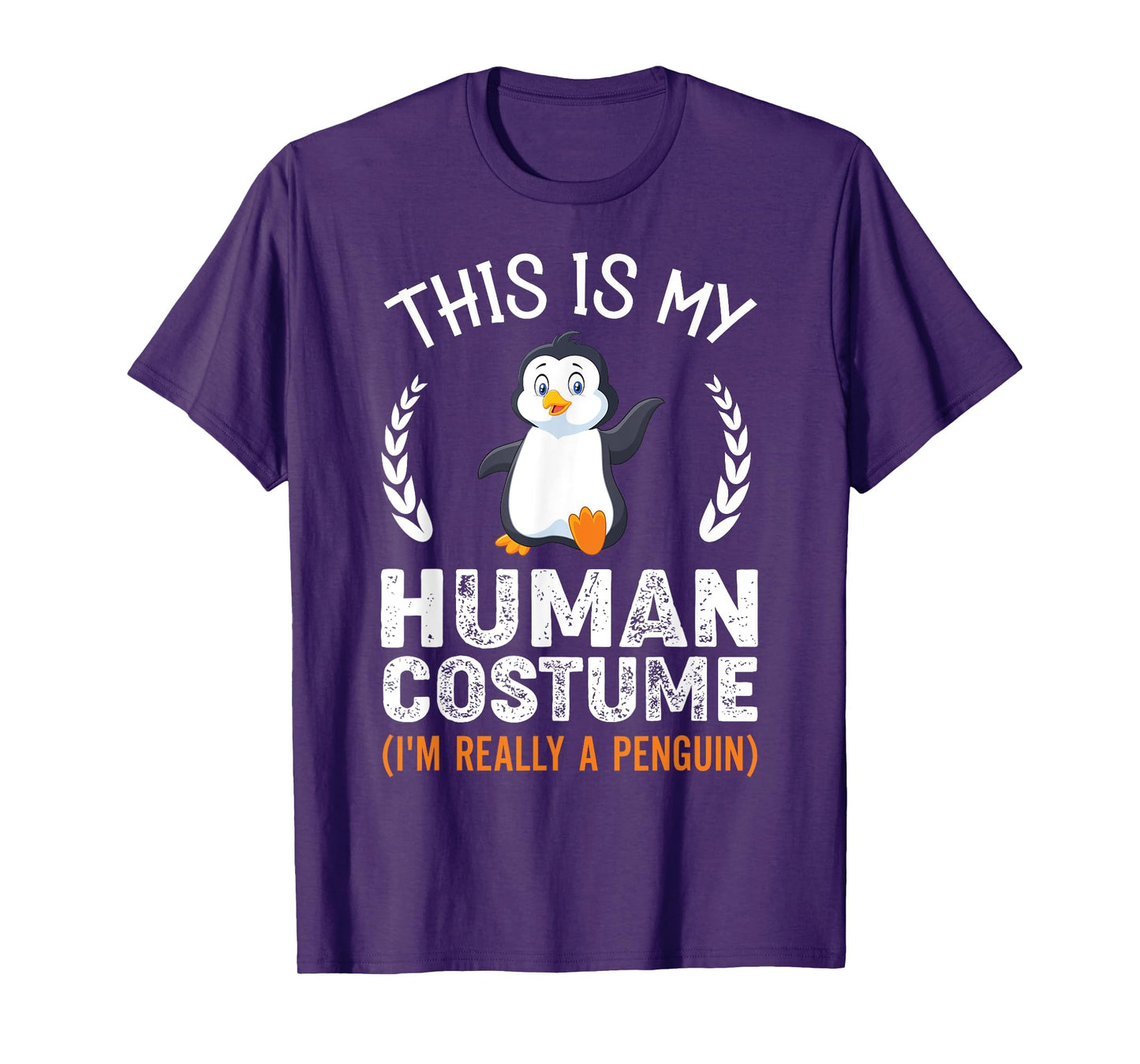 This Is My Human Costume I'm Really A Penguin Funny Costume T-Shirt