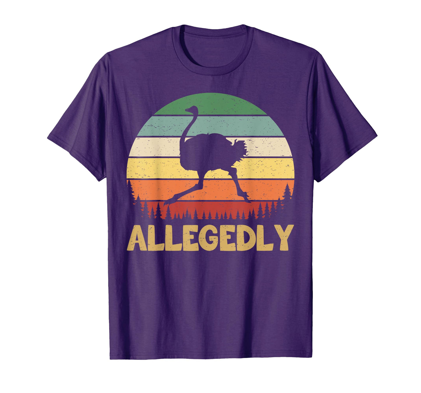 Allegedly Ostrich Vintage Retro Funny Ostrich Lover T-Shirt