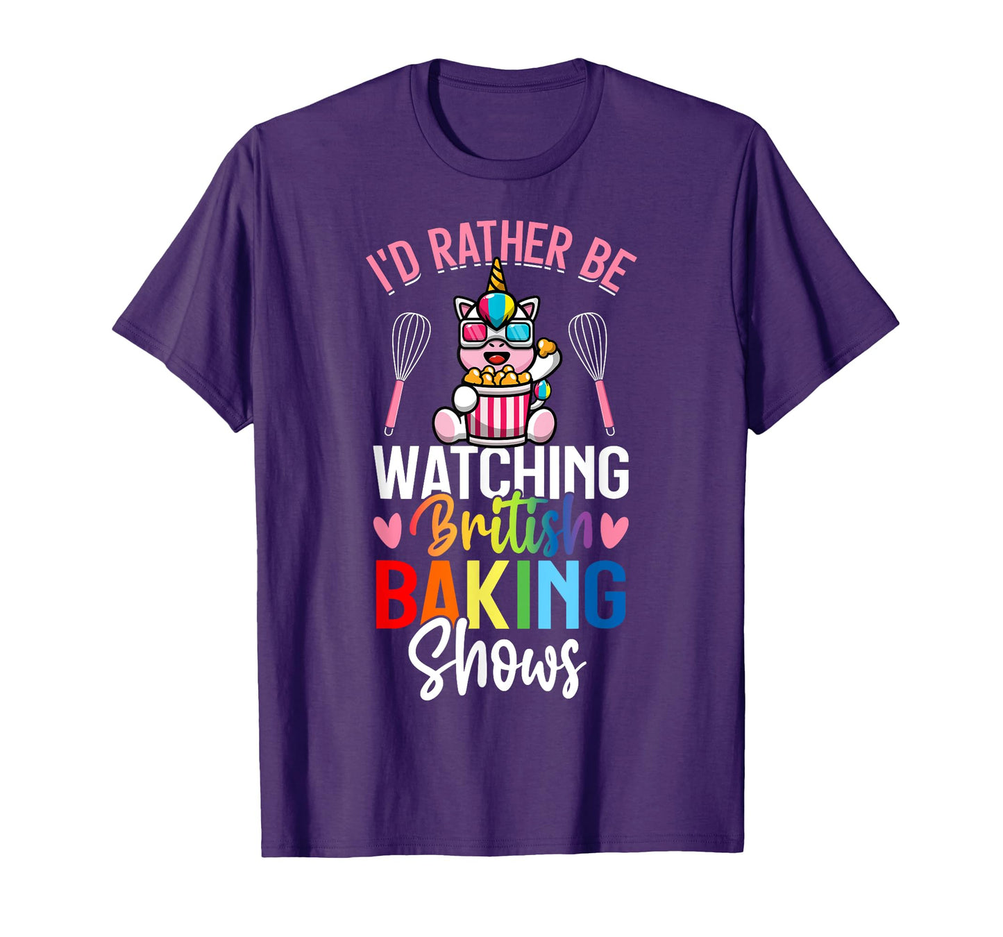 Rather Be Watching British Baking Shows Baking Baker Girl T-Shirt
