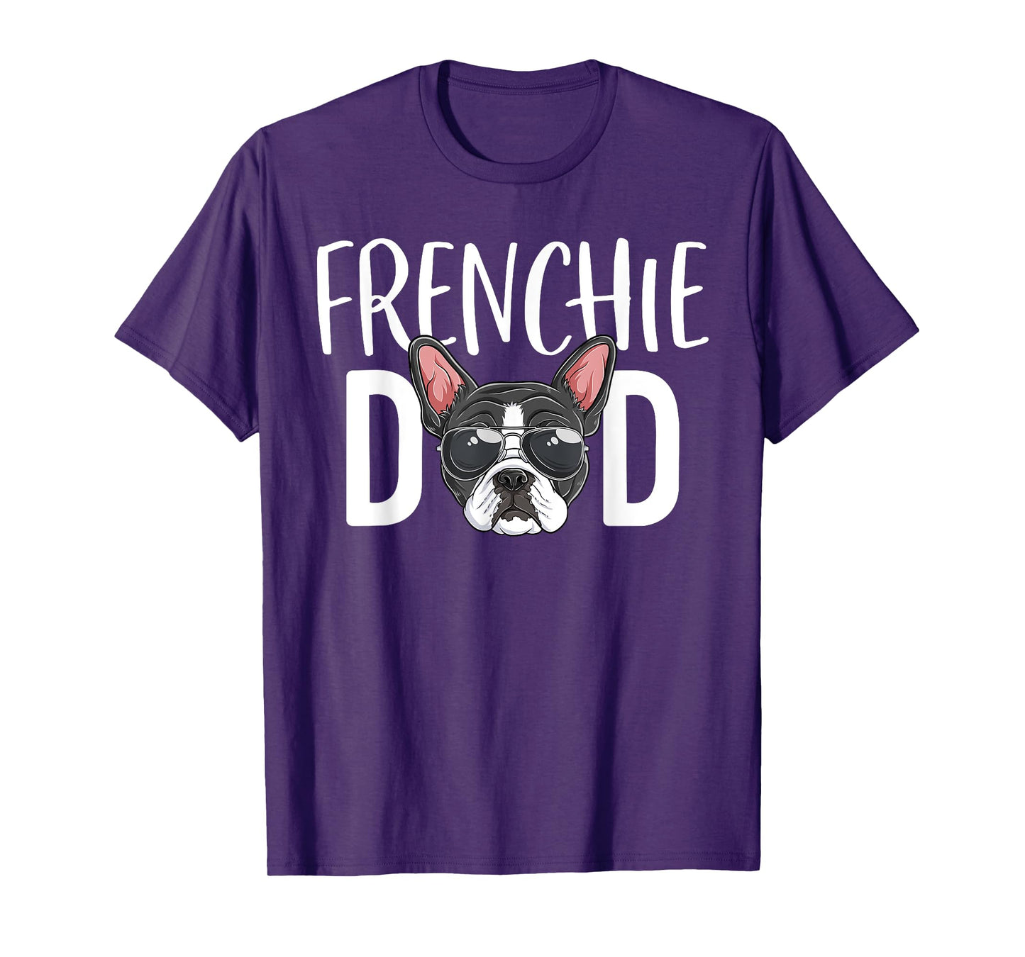 Frenchie Dad Dog Puppy Lover Cool French Bulldog T-Shirt