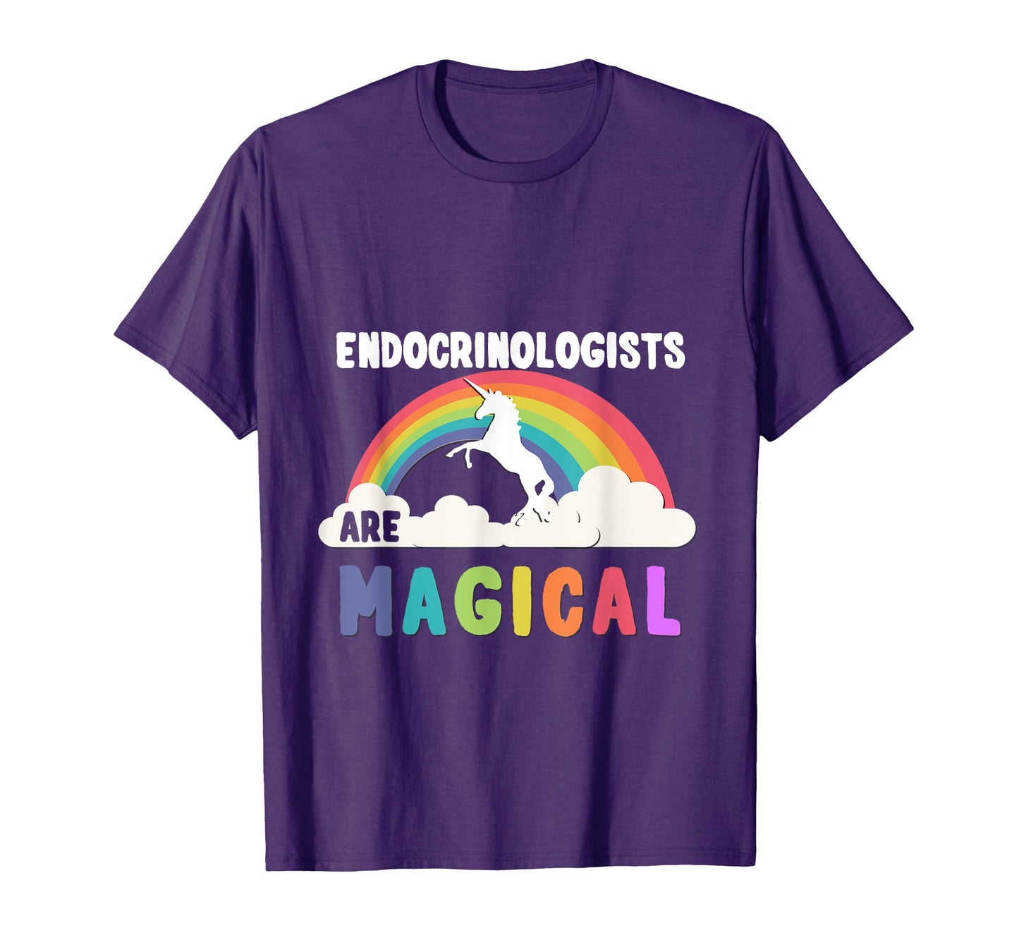 Endocrinologists Are Magical T-Shirt
