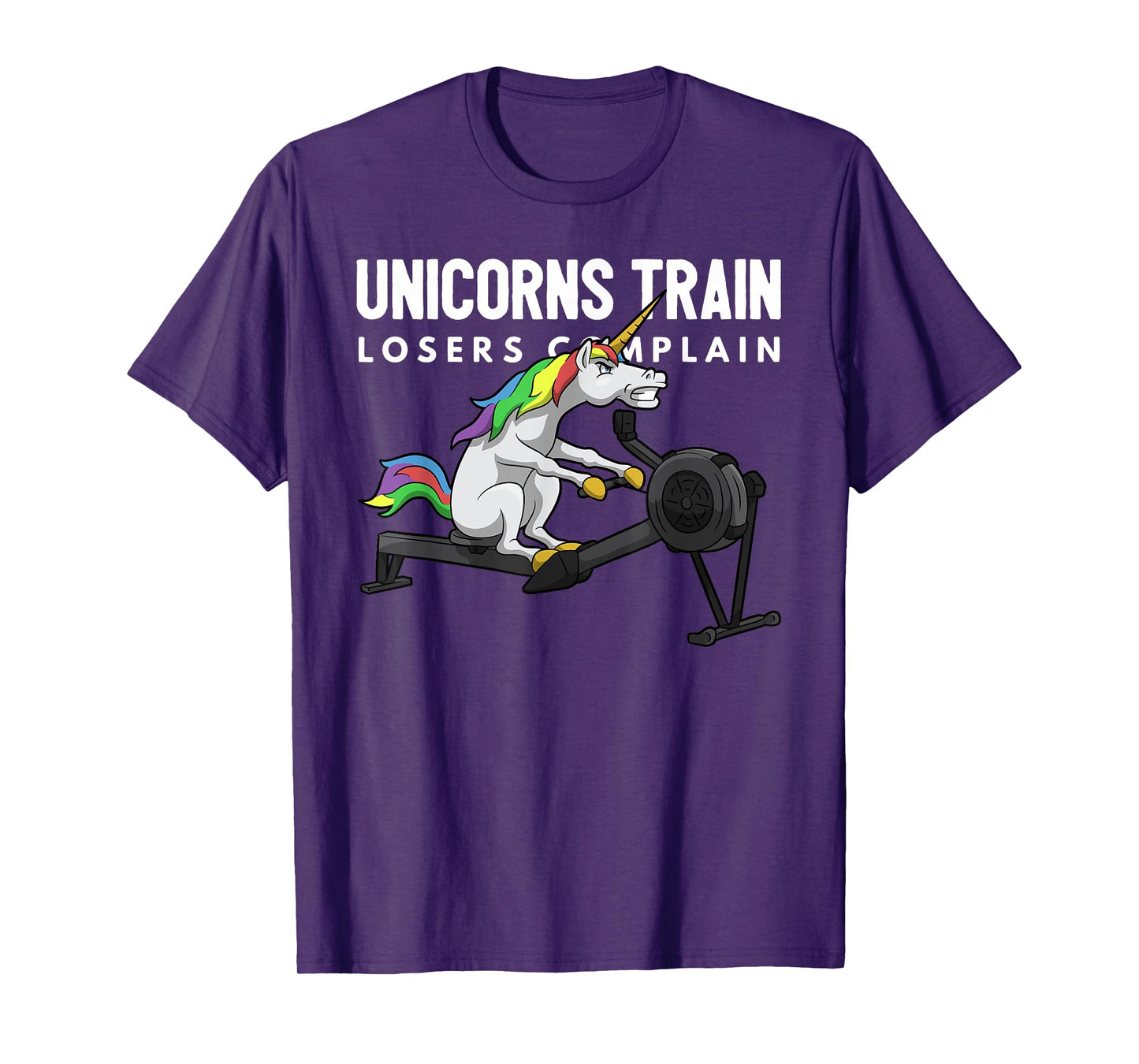 Funny Unicorn Gym T-shirt - Unicorns Train Losers Complain