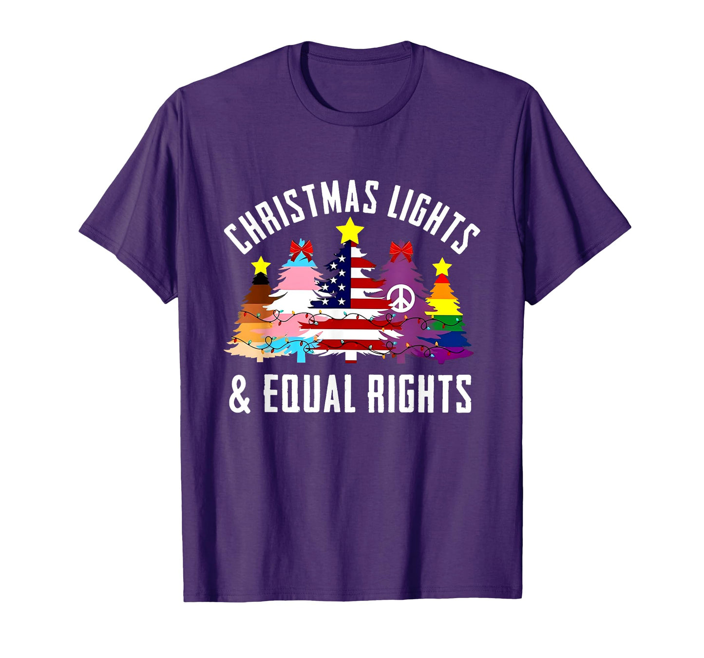 Funny LGBTQ Xmas Shirt - Christmas Lights And Equal Rights LGBTQ T-Shirt