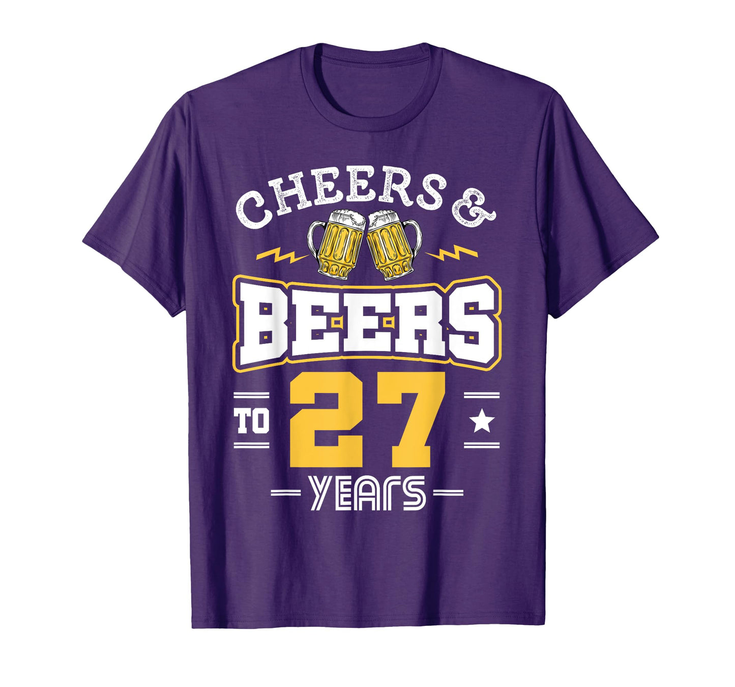 27th Birthday Cheers And Beers to 27 Years Funny Gift T-Shirt