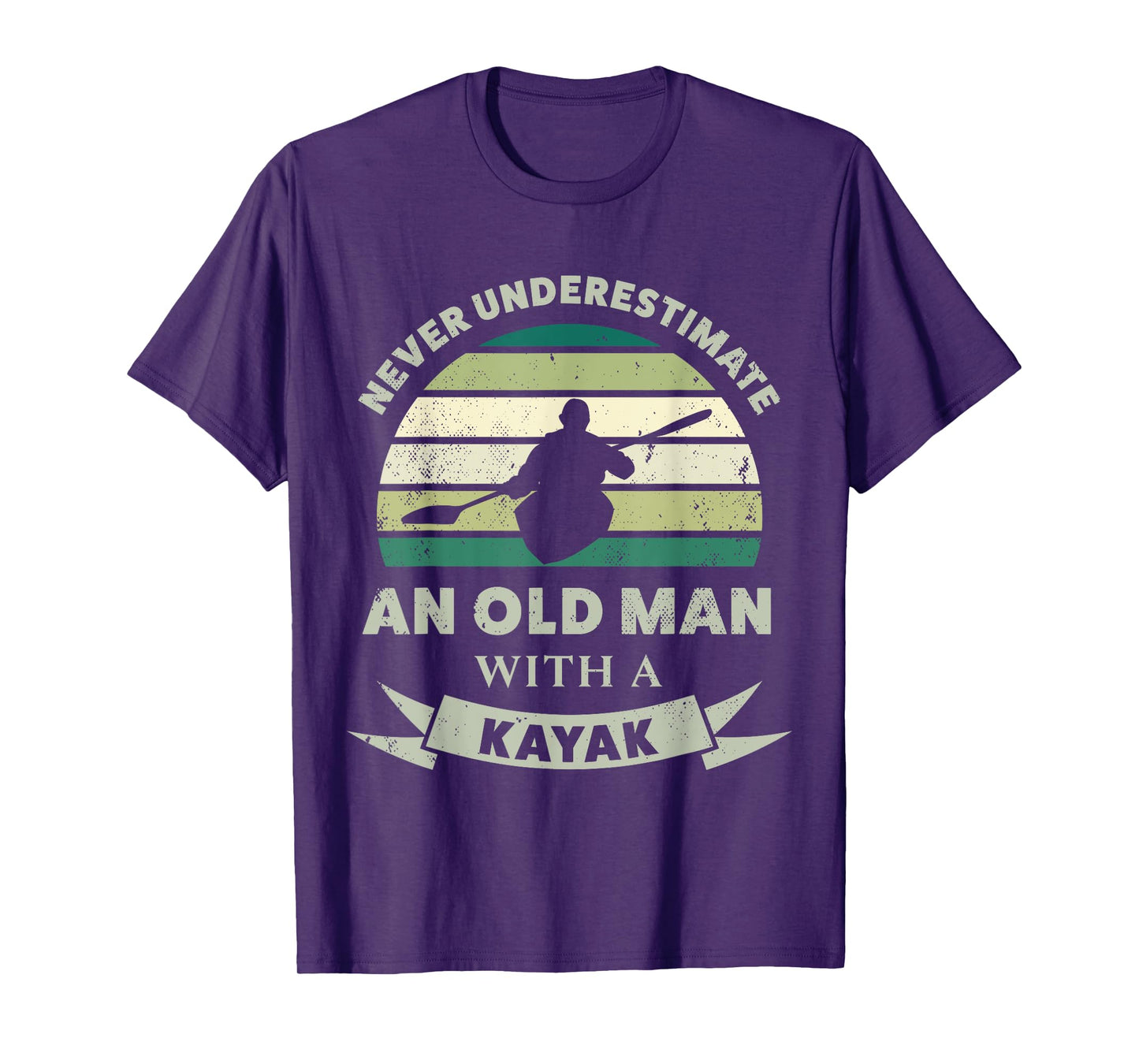 Old Man with a Kayak Funny Dad Gift T-Shirt