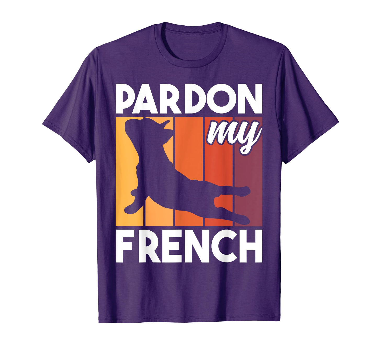 Pardon My French Bulldog Funny Dog Pun Frenchie Dog Lover T-Shirt for Men Women Girls Kids