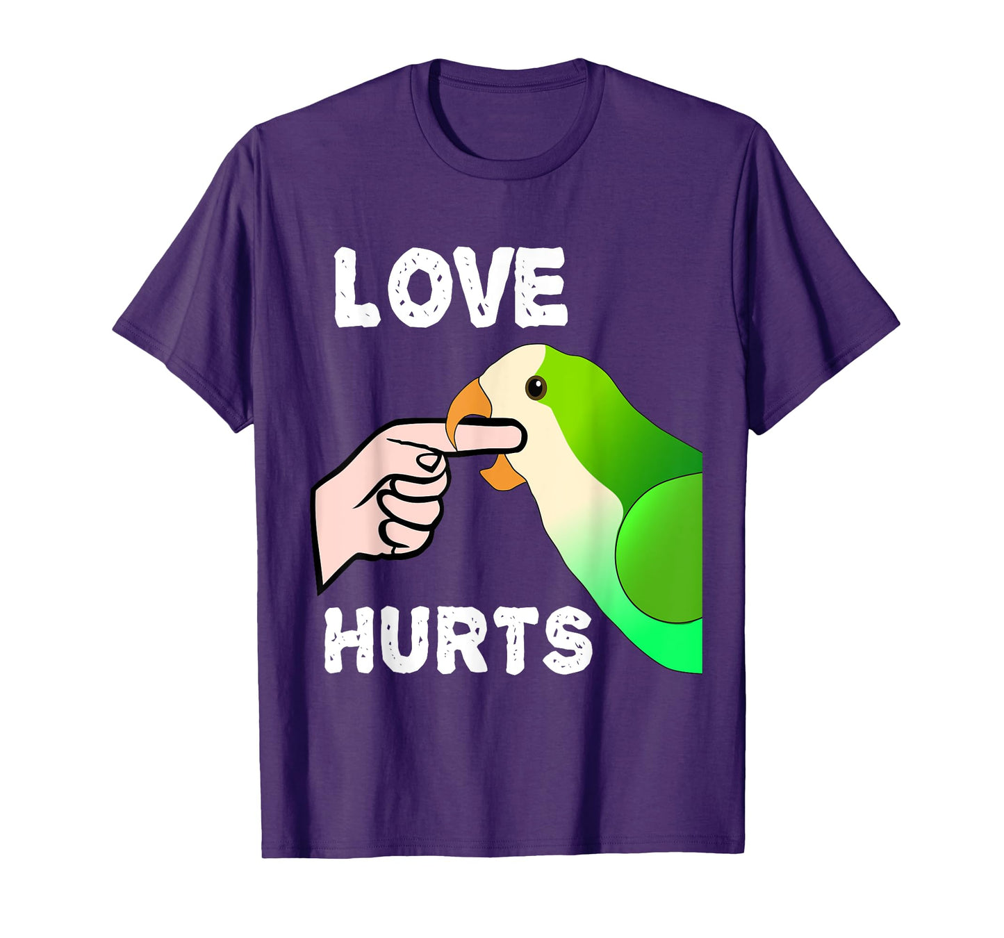 Love Does Hurt Quaker Parrot Monk Parakeet Bite Fingers T-Shirt