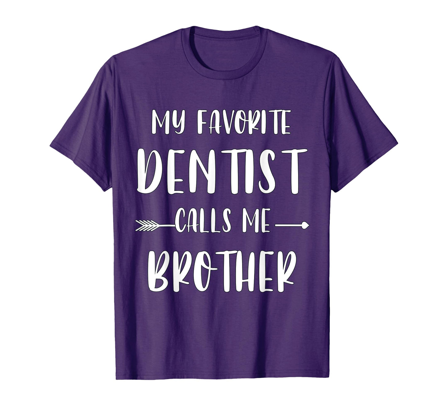Dentist My Favorite Dentist Calls Me Brother Vintage Xmas T-Shirt
