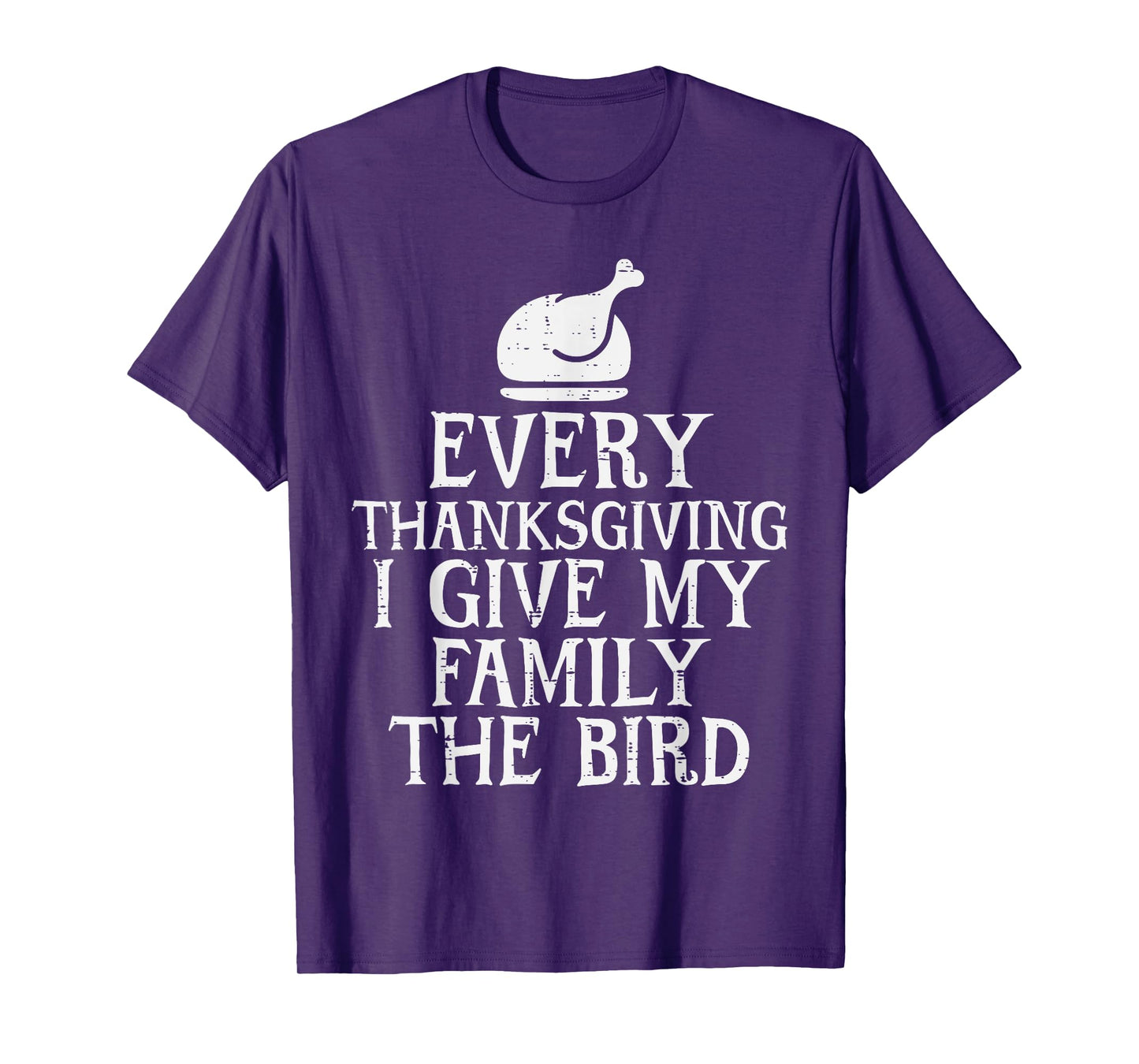 I Give My Family The Bird Funny Thanksgiving Turkey Men T-Shirt