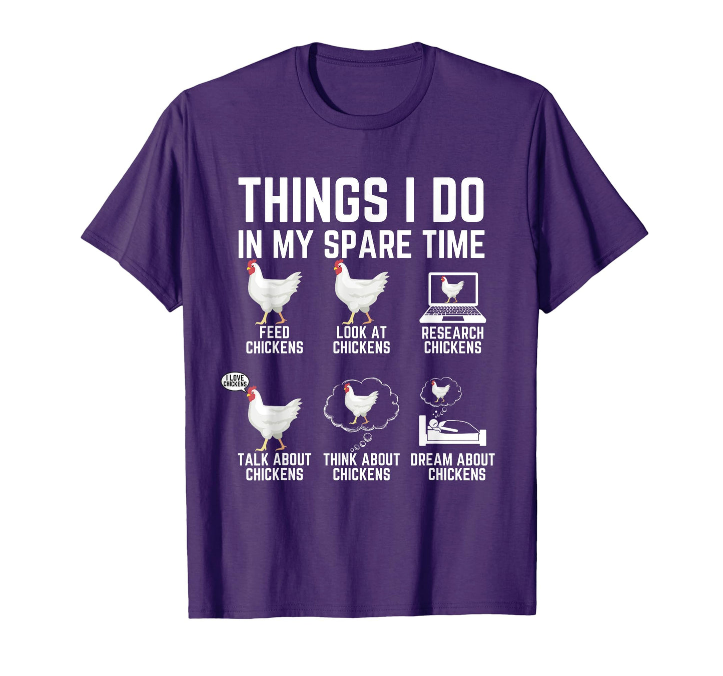 Things I Do In My Spare Time Funny Farmar Farm Chicken Lover T-Shirt