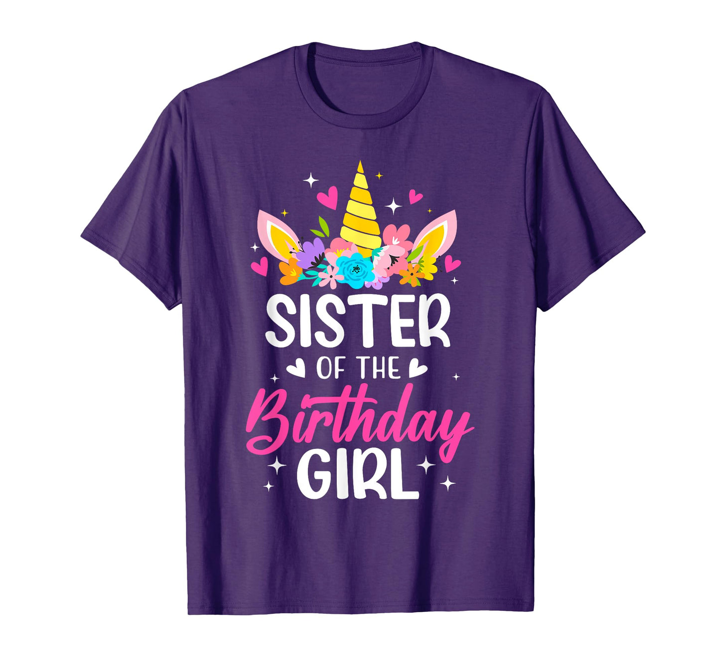 Sister Of The Birthday Girl Unicorn Bday Party Family T-Shirt