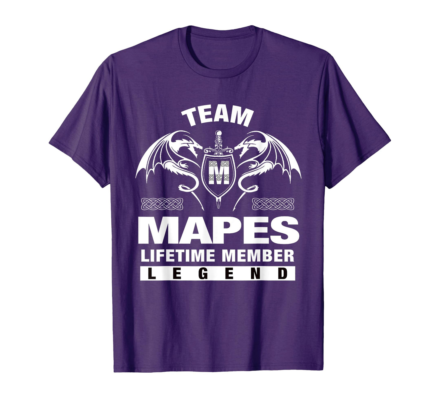 Team MAPES - Lifetime Member Gifts T-Shirt