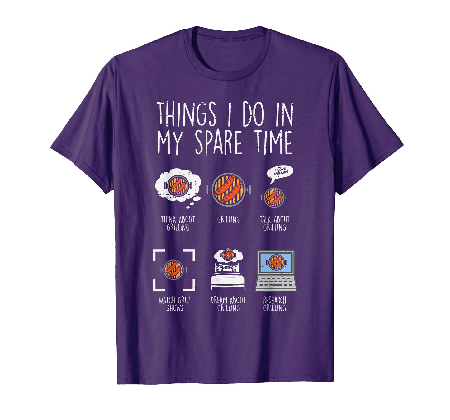 Things I Do In My Spare Time Grilling Funny Bbq Barbecue Men T-Shirt