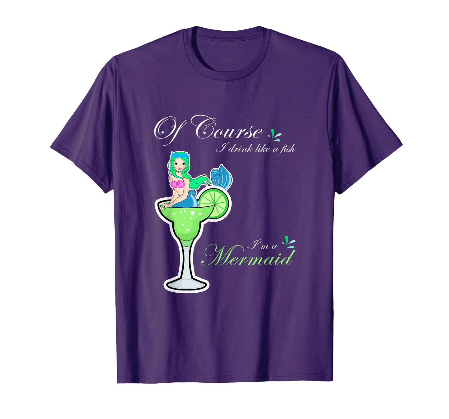 Funny Mermaid Cocktail Drink Fish I'm a Mermaid Women's T-Shirt