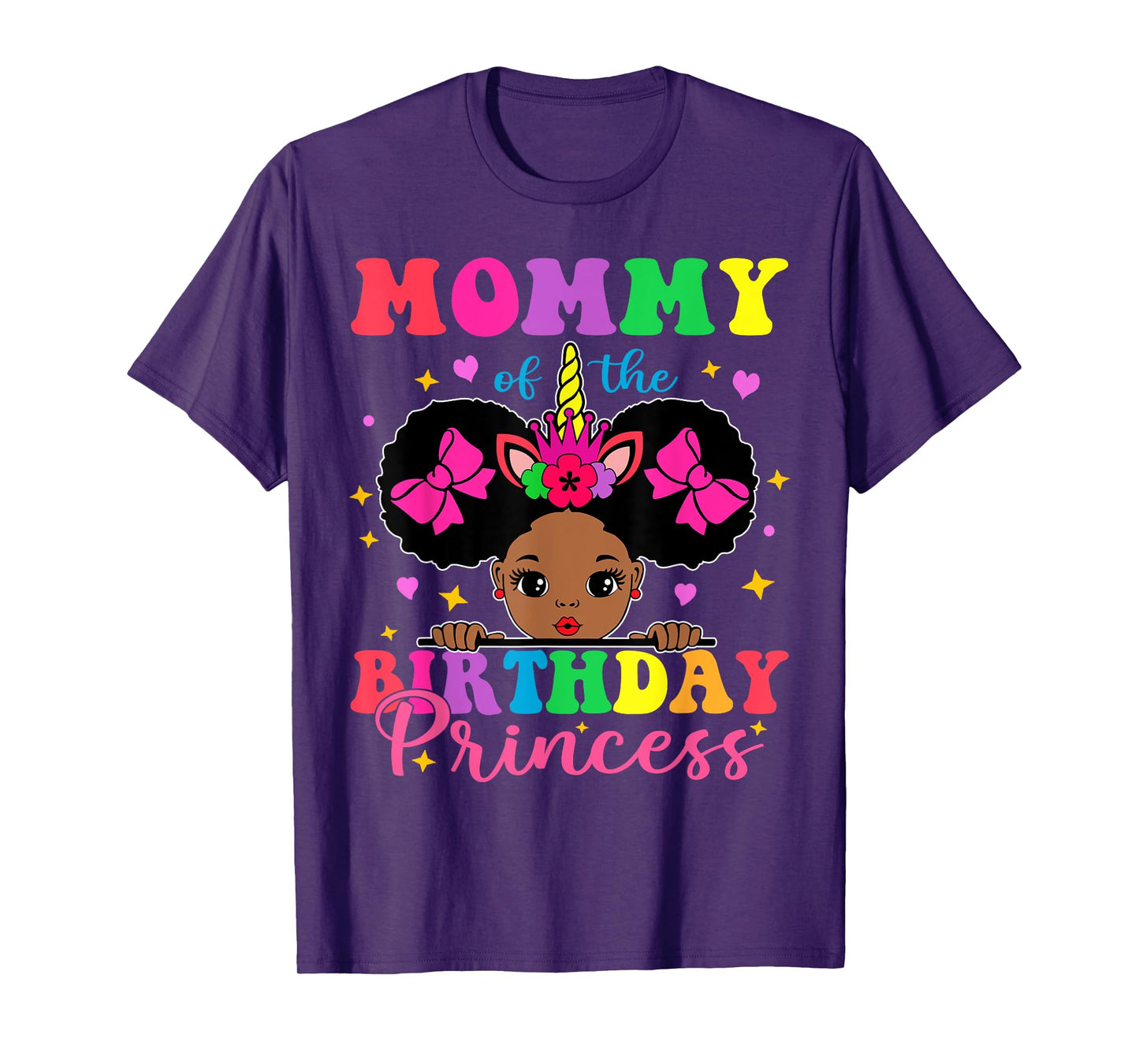 Mommy of The Birthday Girl Princess Afro Melanin Unicorn T-Shirt